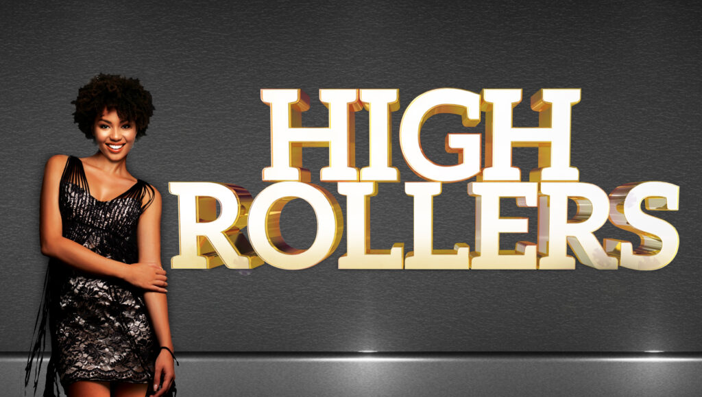 High Rollers