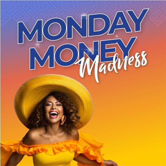 Monday Money Madness